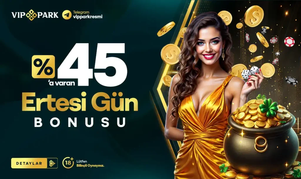 Vippark616 Ertesi Gün Bonusu